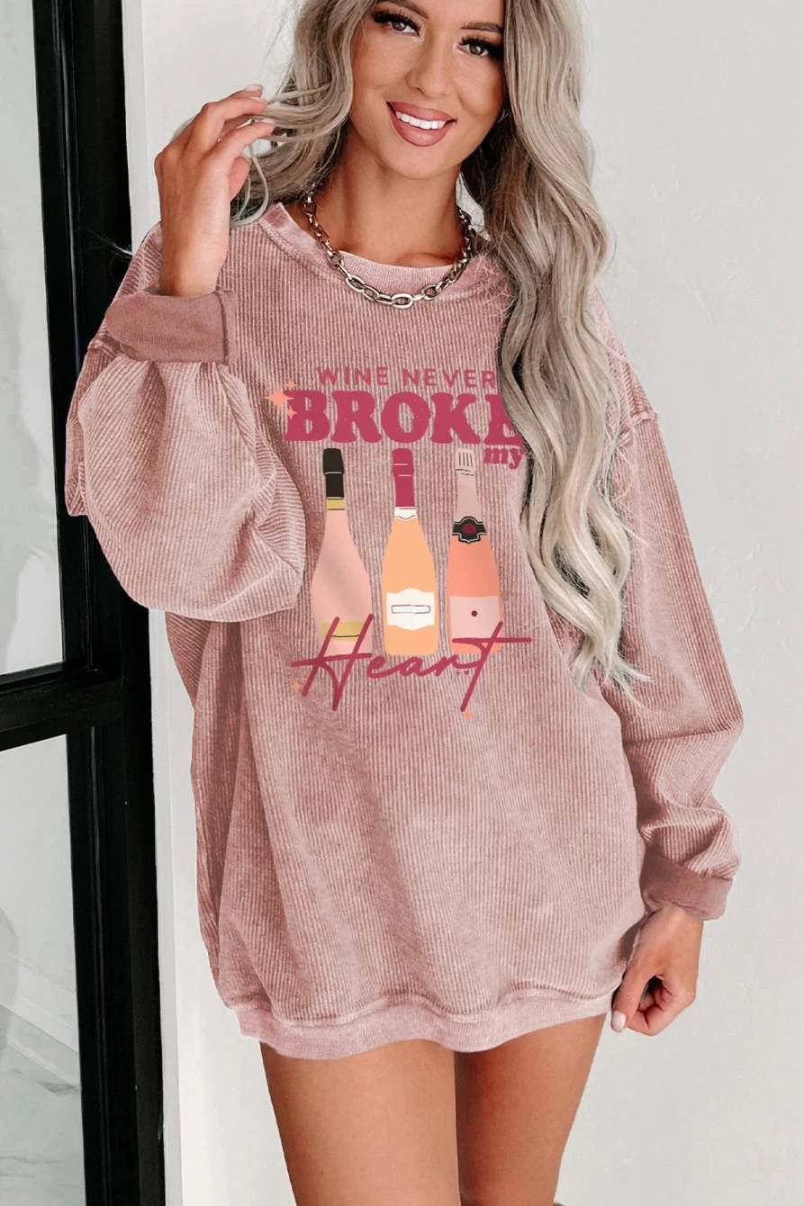 "SheWin Women's Pink Wine Never Broke My Heart Graphic Sweatshirt"