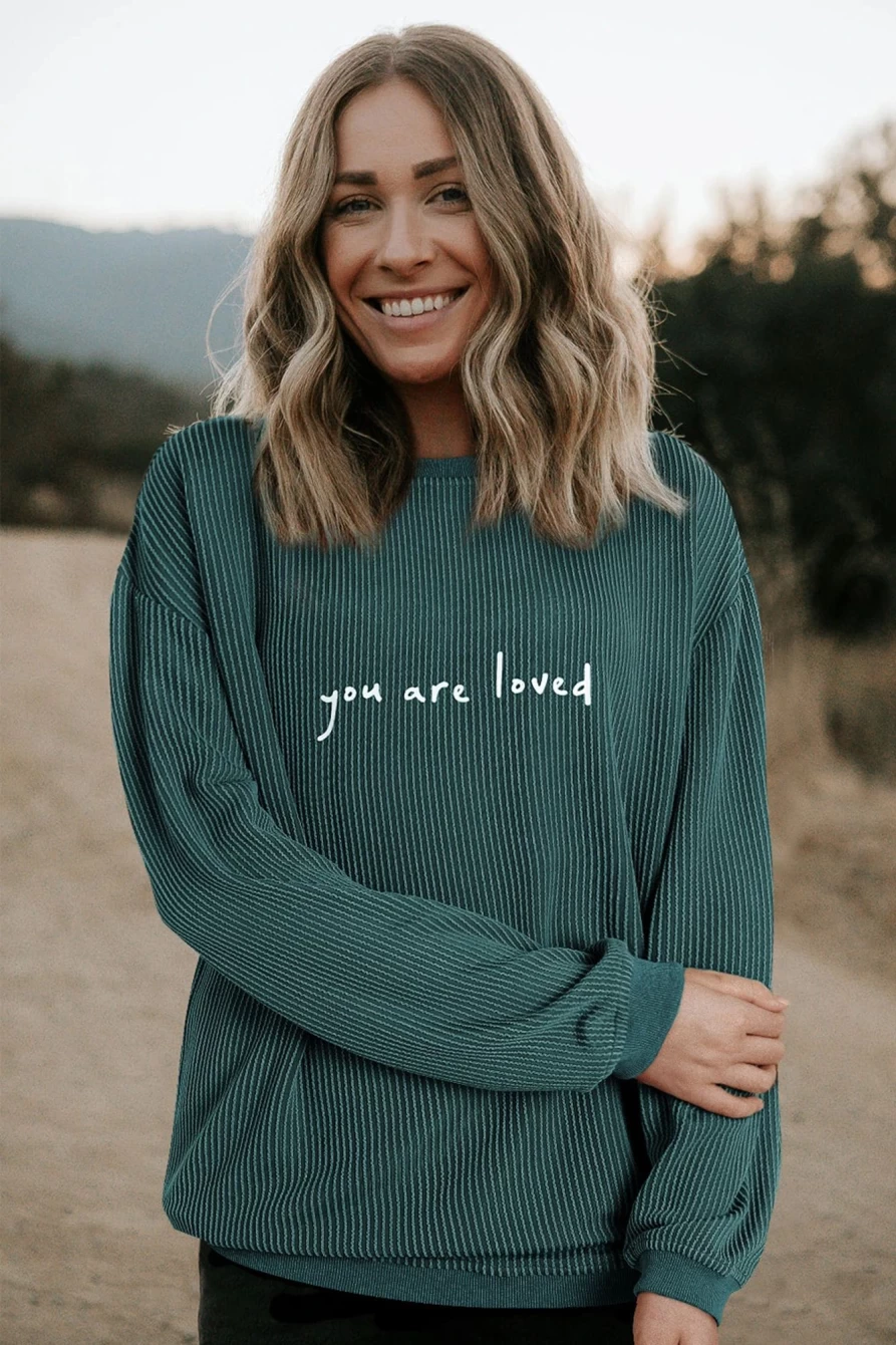 "SheWin Women's Blackish Green Corduroy Sweatshirt - 'You Are Loved' Print"